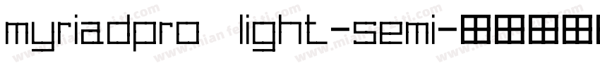 myriadpro light-semi字体转换